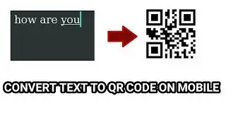 CONVERT TEXT TO QR CODE IN ANDROID