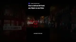 How to Add and 3D Track ANYTHING on any video in 