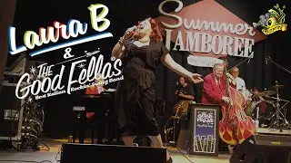 ▲Laura B & The Good Fellas - Live at Summer Jamboree on the lake (June 2022)