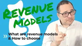 What Are Revenue Models And How To Choose The Right One 💲📈📊💹 