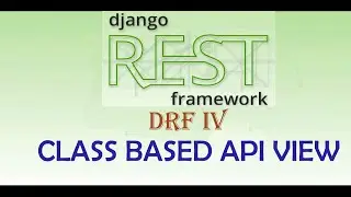 Django RestFramework APIVIEW #4