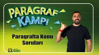 Paragrafta Konu Soruları / TAKTİKLERLE PARAGRAF KAMPI 2024 - 12.Gün (KPSS-TYT) / Deniz Hoca