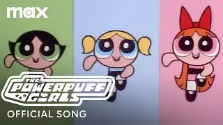Love Makes The World Go Round | The Powerpuff Girls | Max Family