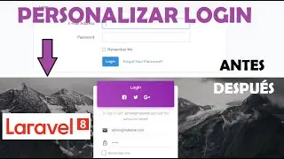 02. Laravel 8 desde cero | Personalizar Login