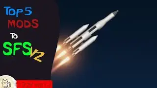 Top 5 Mods in SFS 2 #SFS #Mods [Read the description]