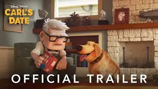 Carl's Date | Official Trailer