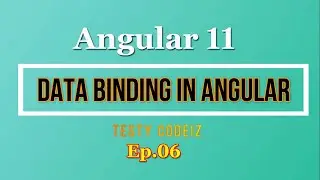 Angular 11 Data Binding,Data Binding in Angular,Interpolation in Angular, Two-way binding in Angular