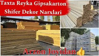 Taxta Reyka Shifer Dekorplast Gipsakarton Narxlari | Arzon Joyodan👍 | 2024 Taxta Narxlari