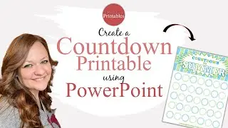 How to make a Countdown Calendar Printable in PowerPoint