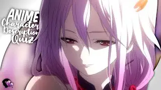 ANIME CHARACTER DESCRIPTION QUIZ | Guess the Character by Description