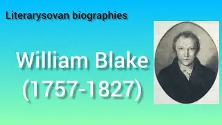 William Blake : the mystic | William  Blake biography | life and writings | William Blake books
