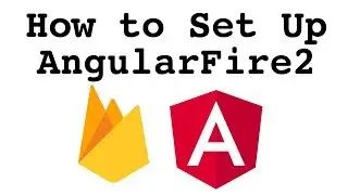 How to Set Up AngularFire2