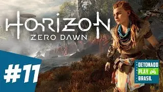 HORIZON ZERO DAWN - DETONADO PARTE 11 - GAMEPLAY DUBLADO PT-BR