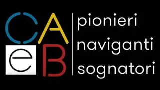 CAeB pionieri, naviganti, sognatori
