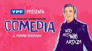 COMEDIA - NITO ARTAZA