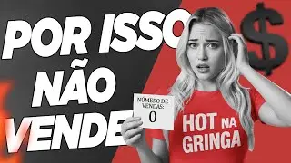 VOCÊ NÃO VENDE POR CAUSA DISSO!