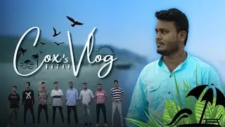 My Fast Vlog || Tour of Cox's Bazar sea beach in Bangladesh || Asik Ahmed official