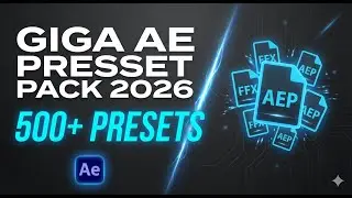 [FREE] GIGA After Effects Preset Pack 2026 500+ Presets