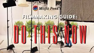 Here's How YOU Can Become a Filmmaker feat. @TheMisfitPond