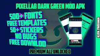 pixellab dark green mod apk | alien eduranga mod | pixellab mod | mods | 
