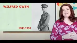 Introduction to Wilfred Owen - The World War 1 Poet