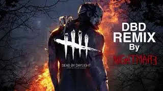 Dead By Daylight Theme Remix (Nightmar3)