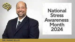 National Stress Awareness Month 2024 - Patient Presentation