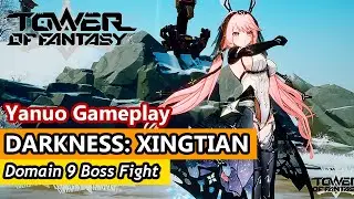 [tof] YANUO | DARKNESS: XINGTIAN | BOSS FIGHT | TOWER OF FANTASY