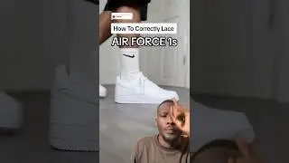 HOW TO CORRECTLY LACE AIR FORCE 1s ✅