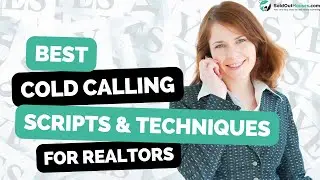 Real Estate Cold Calling Techniques that really work (With Script)