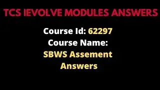 TCS Course ID: 62297 Mandatory course || TCS course  62297answer sheet