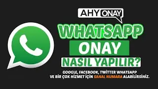 Ücretsiz WhatsApp Fake Numara Alınarak Doğrulama Nasıl Yapılır