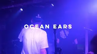 Ocean Ears (Live)