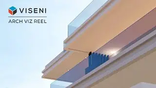 Viseni Design Arch-VIZ REEL - Actualización Julio 2024
