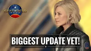Starfields Biggest Update Yet Is Here!