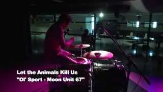 Let the Animals Kill Us - 