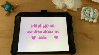 Things we all drew as kids (how to master the art)