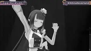 INA singing & dancing cutely to "Shall We Dance" aka "シャル・ウィ・ダンス?" || #INAinaNeverland