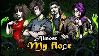 Almost My Floor СТРИМ