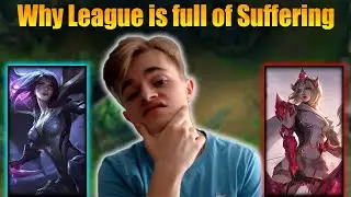 Struggling on Lane put me in a Philosopshical Mood | League of Legends