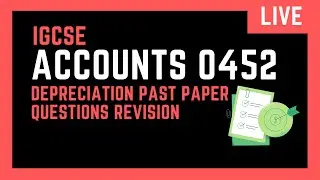IGCSE Accounts 0452: Depreciation Past Paper questions Revison