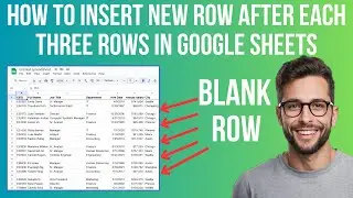 How To Insert New Row After Each Three Rows In Google Sheets