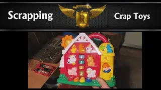 eWasting time Scrapping Crap toys