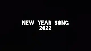 new year song pnar 2022