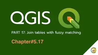 QGIS Tutorial:  Join table with fuzzy matching in QGIS 3.8 [EN]