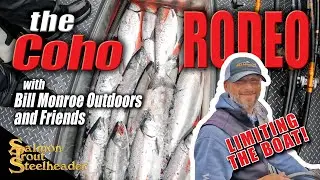 THE COHO RODEO - Limiting the Boat!