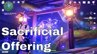 Sacrificial Offering - World Quest Guide | Genshin Impact