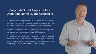 CORPORATE SOCIAL RESPONSIBILITY DEFINITION, BENEFITS, AND CHALLENGES