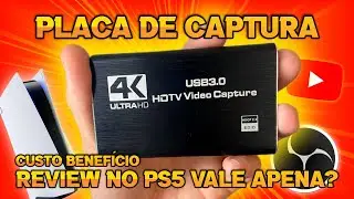 PLACA DE CAPTURA PS5 - VALE APENA? OBS STUDIO - REVIEW E CONFIGURAÇÃO.