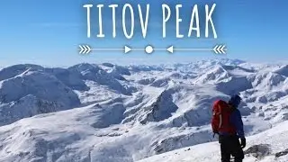 The Shar Mountains Experience Ep. 2: Titov Vrv
